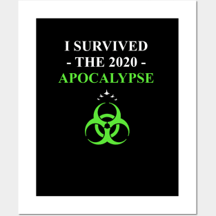 I Survived the 2020 Apocalypse (6) Posters and Art